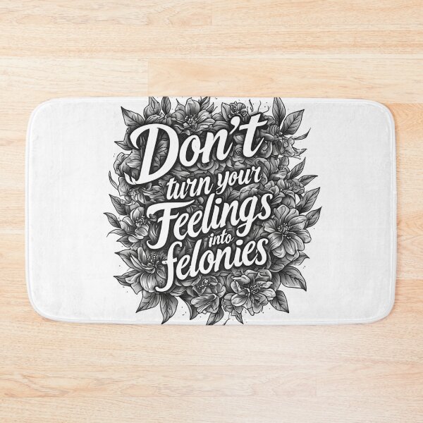 Item preview, Felony Feels designed and sold by SacredScribbles.