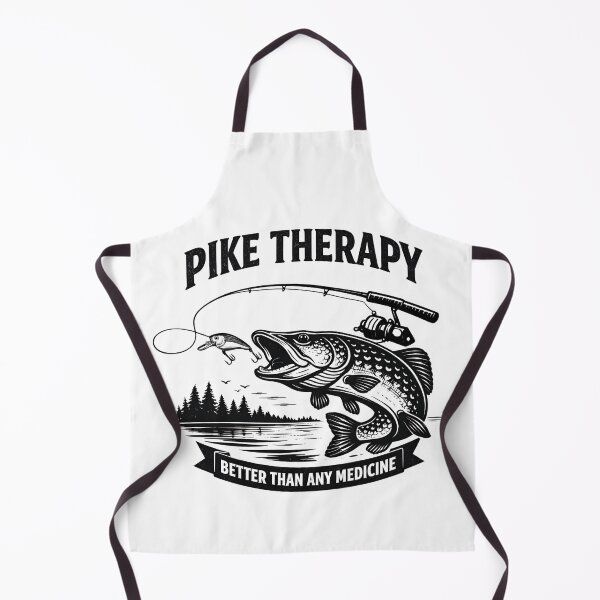Item preview, Pike Therapy Fishing Design – Fishing Is Better Than Any Medicine designed and sold by MammieLO Art.