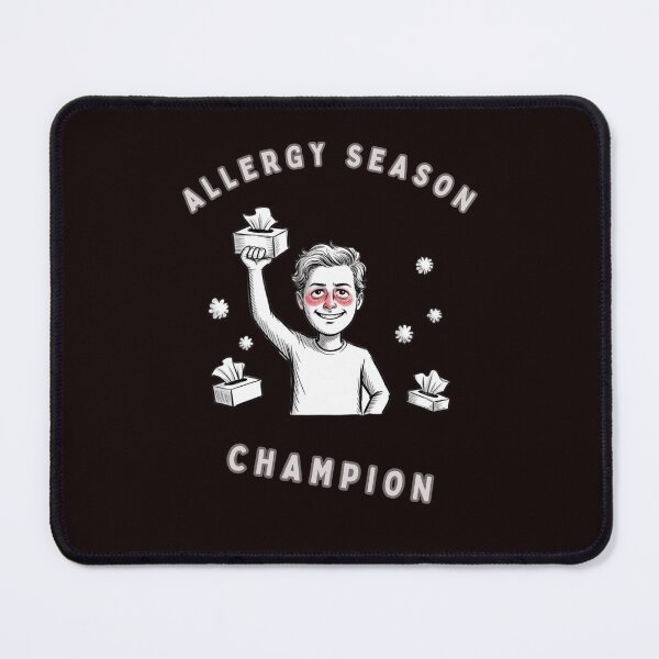 Item preview, Allergy Season Champion designed and sold by mirciashop.