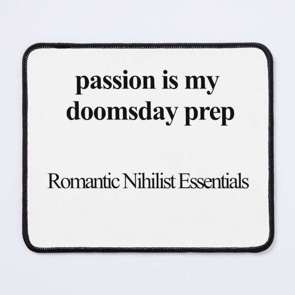 Item preview, Passion Is My Doomsday Prep designed and sold by birdspinestudio.