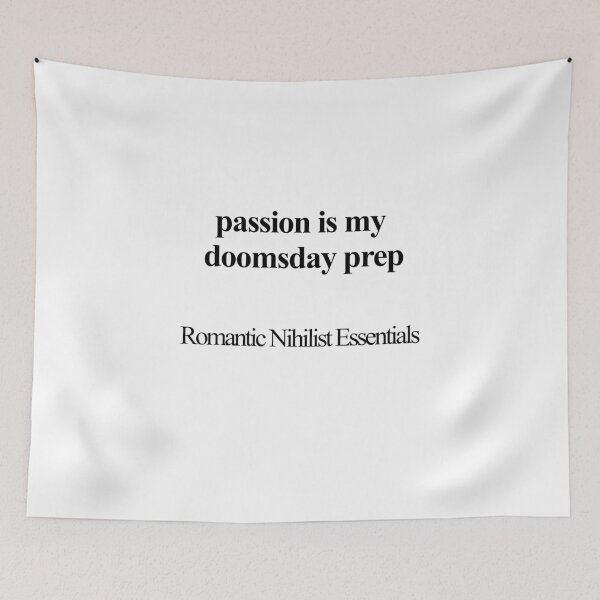 Item preview, Passion Is My Doomsday Prep designed and sold by birdspinestudio.