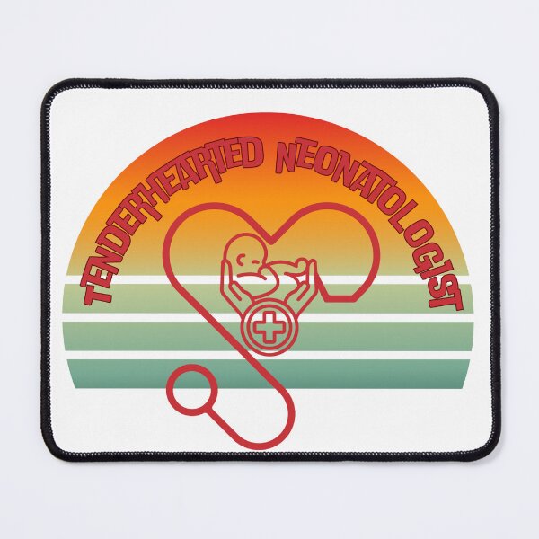Item preview, Tenderhearted Neonatologist designed and sold by aadamshopping.