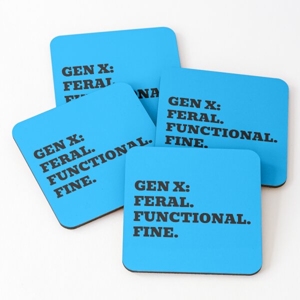 Item preview, Gen X Feral Functional Fine Funny Generation X Humor designed and sold by WakeNBake-Tees.