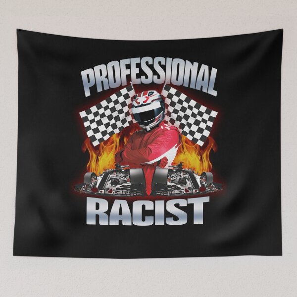 Item preview, Professional Racist Racing  designed and sold by TKelShop.