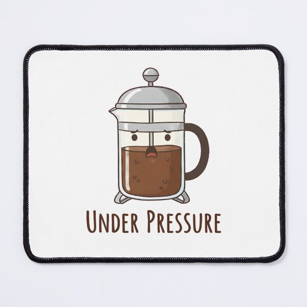 Item preview, Under Pressure French Press designed and sold by SassyBrew.