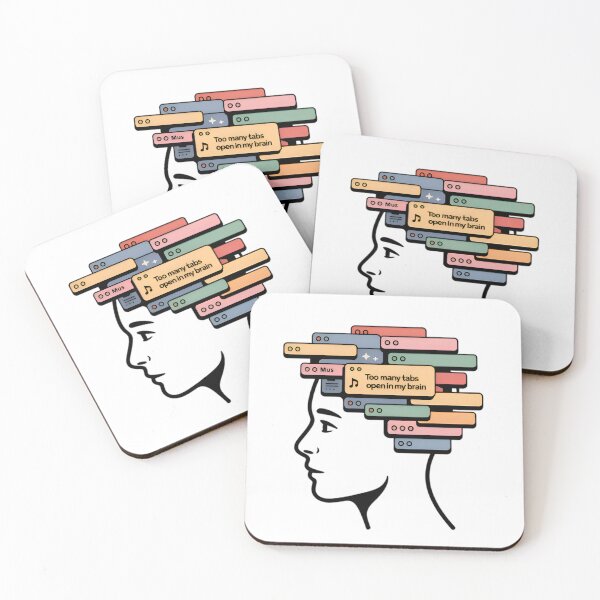 Item preview, Too many tabs open in my brain design designed and sold by AlanyaArtX.