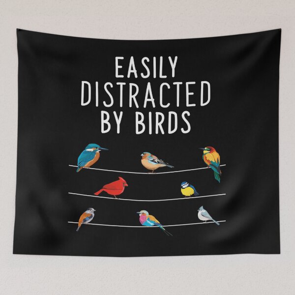 Item preview,  Easily Distracted By Birds Birthday Gift For Bird Lovers Birdwatcher  Ornithologist designed and sold by SOUKIIBE.
