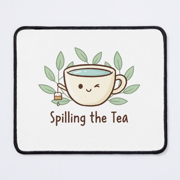 Item preview, Spilling the Tea designed and sold by SassyBrew.