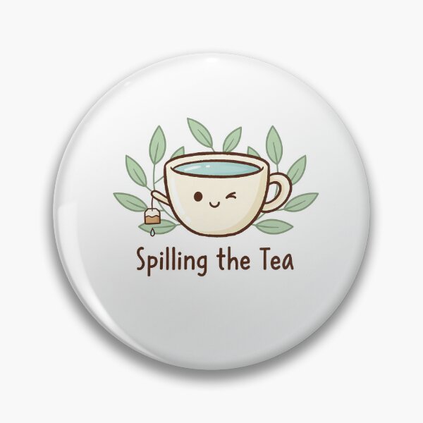 Item preview, Spilling the Tea designed and sold by SassyBrew.