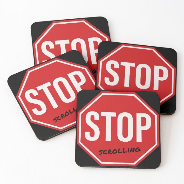Item preview, Stop Scrolling designed and sold by Texterns.