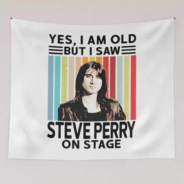 Item preview,  Yes I Am Old But I Saw Steve Perry On Stage designed and sold by Emerald-Apparel.