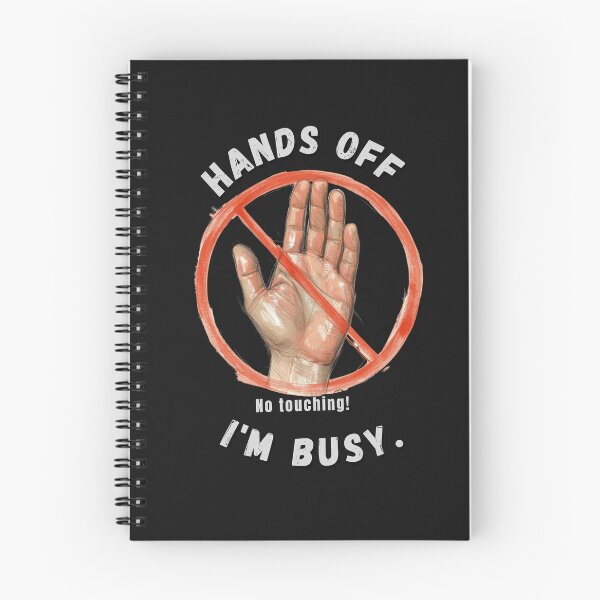 Item preview, Hands off! designed and sold by Freeform Flow by Caroline.