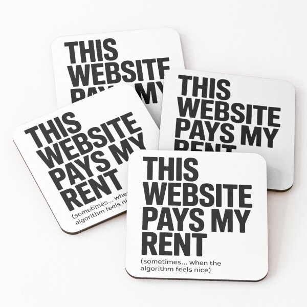 Item preview, This Website Pays My Rent Sometimes Funny Online Business Meme designed and sold by Orbit Ink.