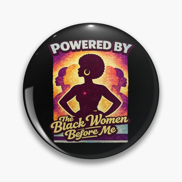 Item preview, Powered by The Black Women Before Me – Afro Futuristic Empowerment design designed and sold by TomoMadeIt.
