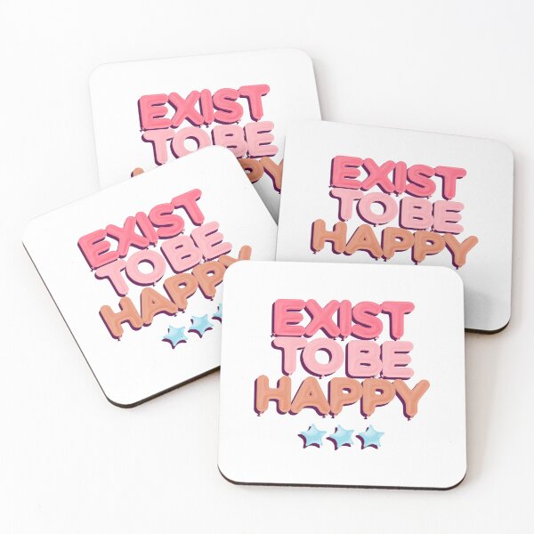 Item preview, Exist To Be Happy designed and sold by GlimmerAura.