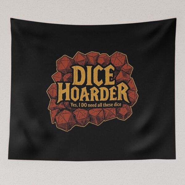 Item preview, Funny RPG Gaming Dice Hoarder Yes I Do Need All These Dice designed and sold by Fenay Designs.