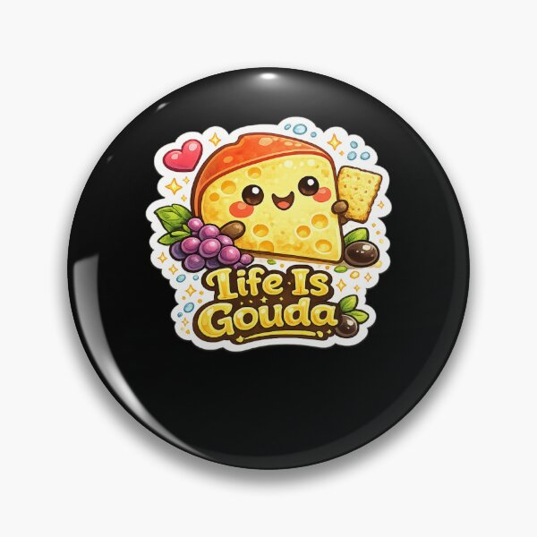 Item preview, Life Is Gouda designed and sold by thtCMRAguy.