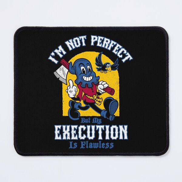 Item preview, I’m Not Perfect… But My Execution Is Flawless - Dark Humor Retro Cartoon designed and sold by Nemons.