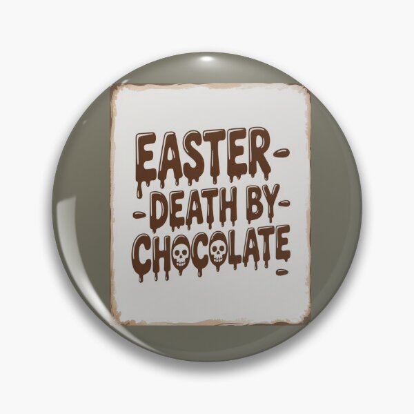 Item preview, Easter Death By Chocolate Dripping Chocolate Typography With Skull Graphic designed and sold by FireOrchid.