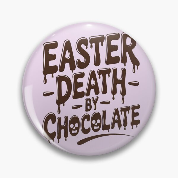 Item preview,  Easter Death By Chocolate Dripping Chocolate Typography With Skull Graphic designed and sold by FireOrchid.