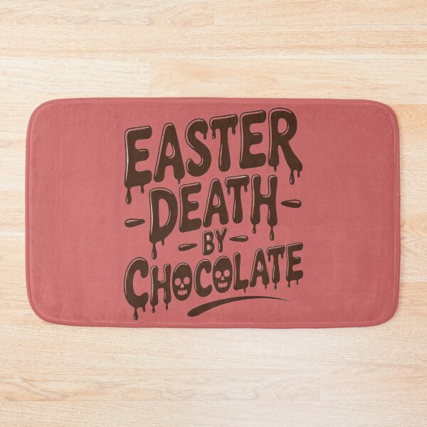 Item preview,  Easter Death By Chocolate Dripping Chocolate Typography With Skull Graphic designed and sold by FireOrchid.