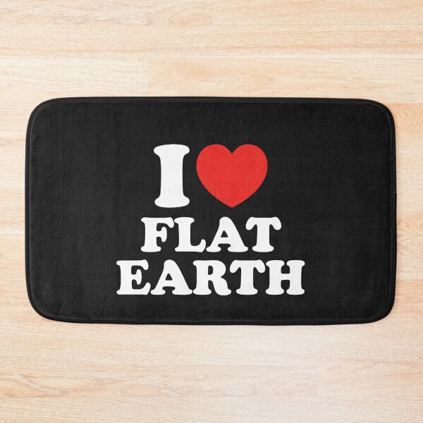 Item preview, I Love Flat Earth designed and sold by shitpostee.