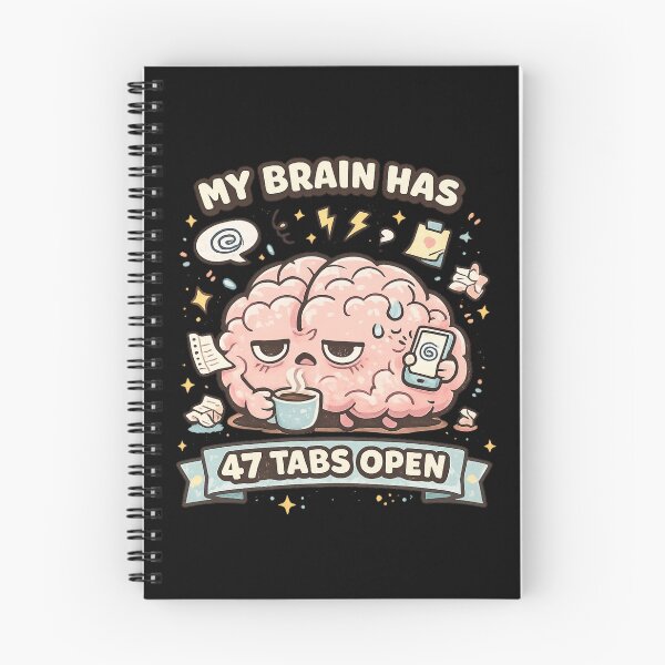 Item preview, My Brain Has 47 Tabs Open – Funny ADHD Brain Overload Design designed and sold by HubCreates.
