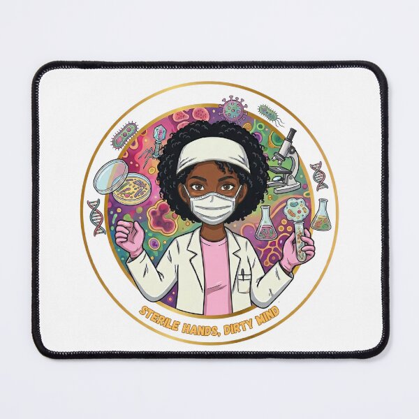 Item preview, Sterile hands, dirty mind (microbiologist) designed and sold by Nurse Eve.