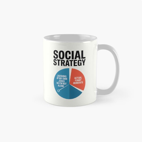 Item preview, Social Strategy Humor Chart Lifestyle designed and sold by SplashTastic.