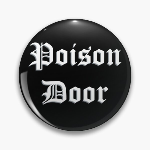 Item preview, Poison Door – The Sisters of Mercy Tribute Gothic Typography designed and sold by simpledarkwavewisdom.