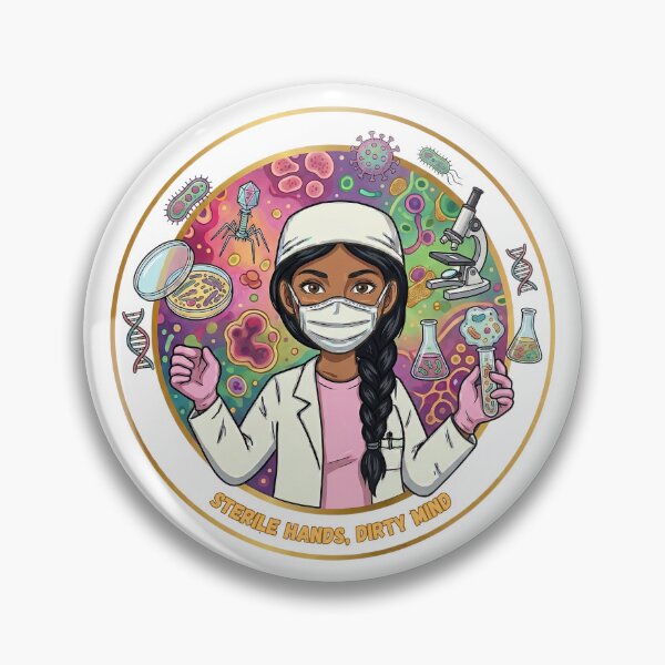 Item preview, Sterile hands, dirty mind (microbiologist) designed and sold by Nurse Eve.