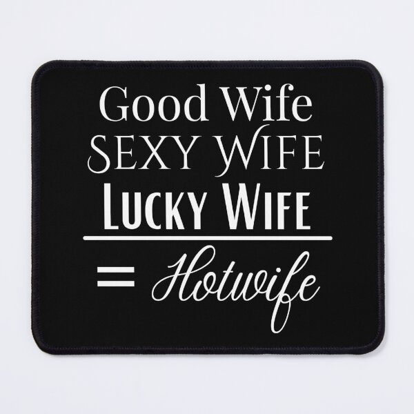 Item preview, Hotwife Addition! white designed and sold by RbPanos.