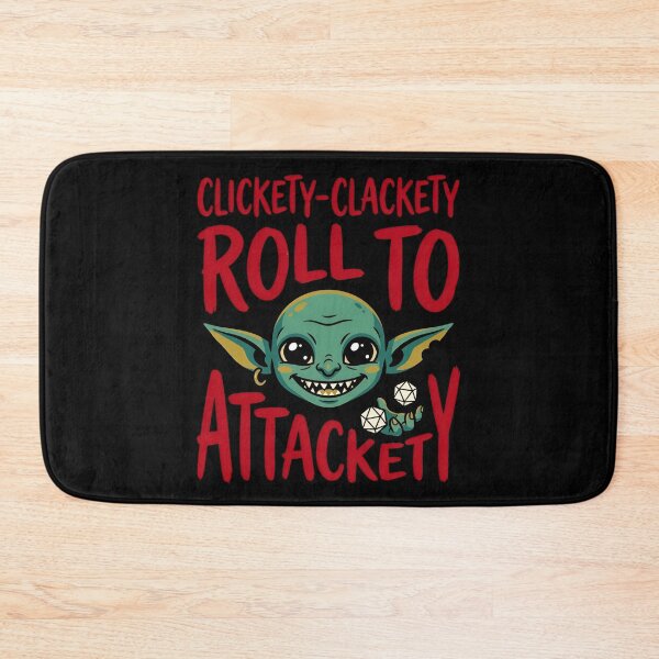 Item preview, Clickety Clackety Roll To Attackety Funny Tabletop RPG designed and sold by Fenay Designs.