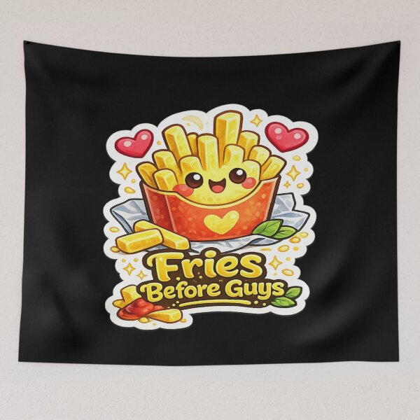 Item preview, Fries Before Guys designed and sold by thtCMRAguy.