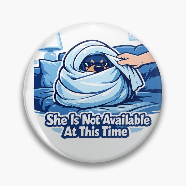Item preview, She Is Not Available At This Time Dachshund Mom Shirt Funny Dachshund Dog Mom Gift designed and sold by PawMuse Studio.