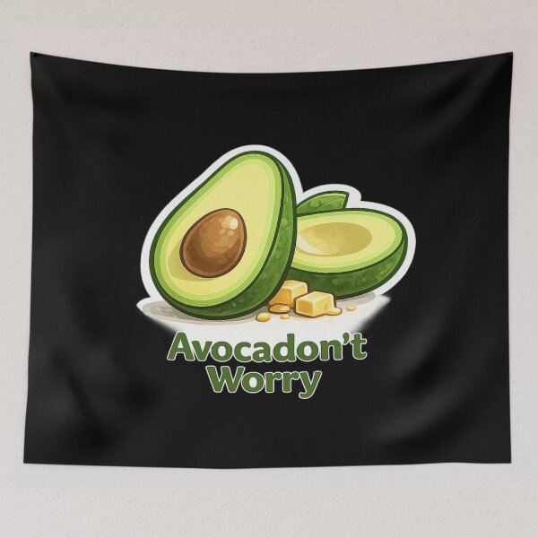 Item preview, Avocadon’t Worry designed and sold by thtCMRAguy.