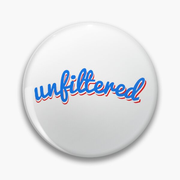 Item preview, Unfiltered  designed and sold by givepineapple.