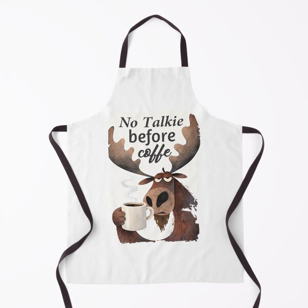 Item preview, No Talkie Before Coffee Funny Moose designed and sold by .LessuX..