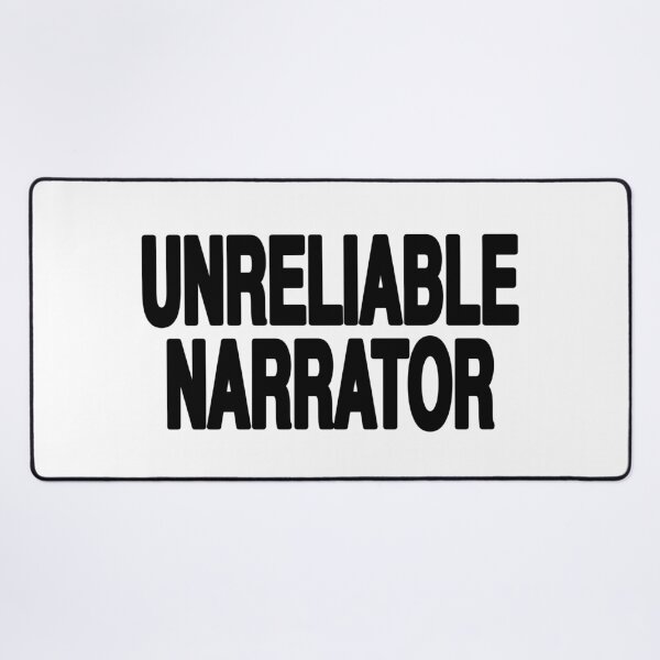 Item preview, Unreliable Narrator designed and sold by EigengrauART.