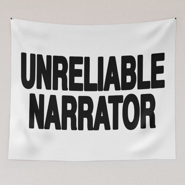 Item preview, Unreliable Narrator designed and sold by EigengrauART.