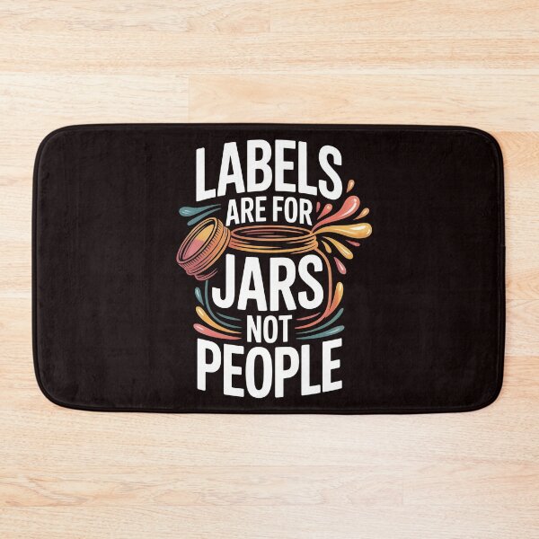Item preview, Labels Are For Jars Not People – Empowering Positive Political Flowers Design designed and sold by Redgiant87x.