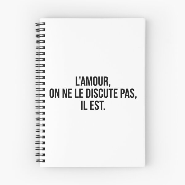 Item preview, l'amour, on ne le discute pas, il est. designed and sold by LiteraryQuotes.