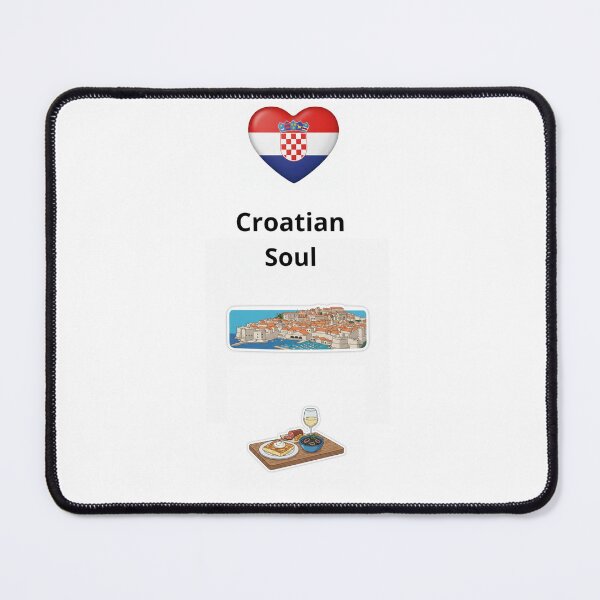 Item preview, Croatian Soul - Croatia pride, Dubrovnik and Traditional food Design designed and sold by Mastalina99.