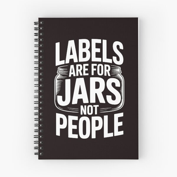 Item preview, Labels Are For Jars Not People – Positive Flowers Empowering Message designed and sold by Redgiant87x.