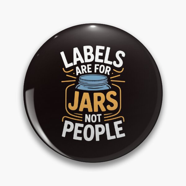 Item preview, Labels Are For Jars Not People – Empowering Positive Flowers Quote designed and sold by Redgiant87x.