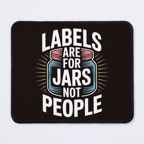 Item preview, Labels Are For Jars Not People – Positive Political Flowers Message designed and sold by Redgiant87x.