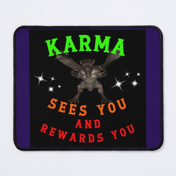 Item preview, Karma Sees You And Rewards You designed and sold by AlienAlmanac.