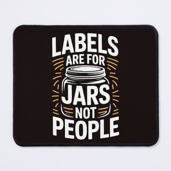 Item preview, Labels Are For Jars Not People – Empowering Flowers Political Quote designed and sold by Redgiant87x.