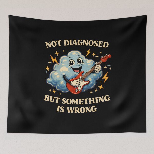 Item preview, No Diagnosed But Something is Wrong  designed and sold by JODYSMORGAN.