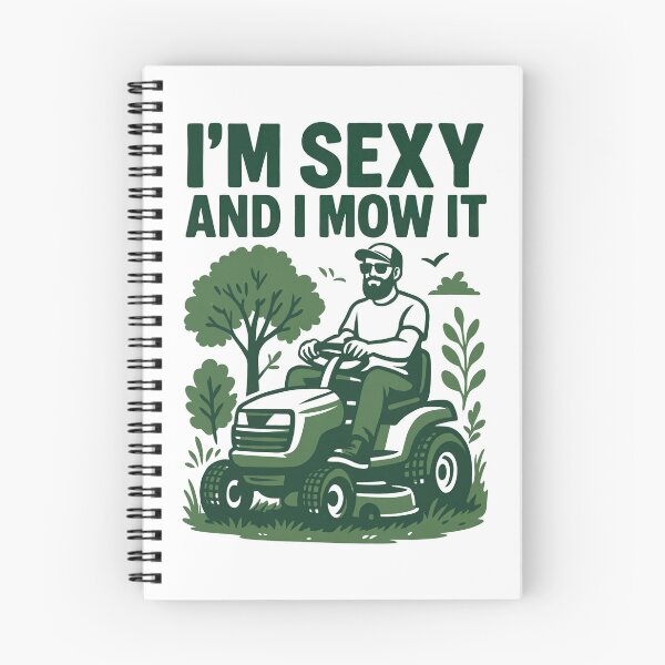 Item preview, I'm Sexy And I Mow It designed and sold by headpossum.